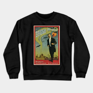 Vintage Magic Poster Art, Brush the Great Crewneck Sweatshirt